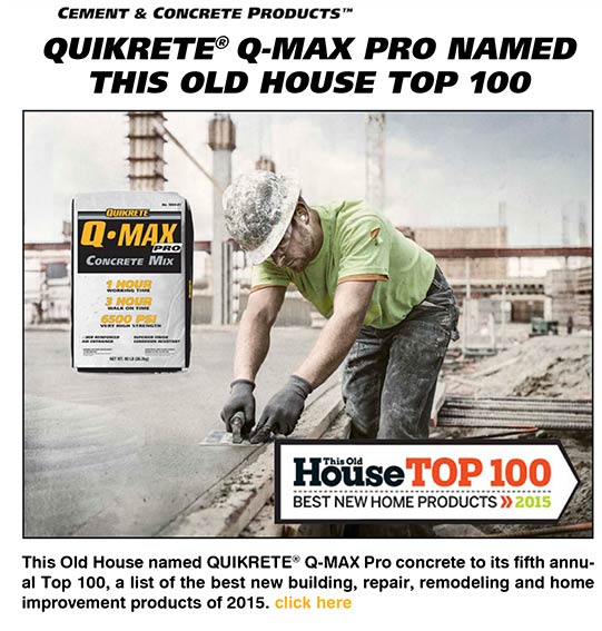 QUIKRETE Q-Max Pro named This Old House Top 100